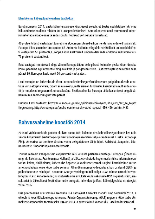 RIA Cyber Security Branch 2014 Annual Report, page 22. Layout Grafilius OÜ